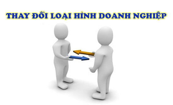 Thủ Tục Chuyển Đổi Loại Hình Doanh Nghiệp