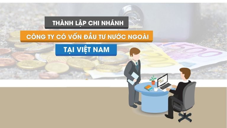 Tư vấn mở doanh nghiệp có vốn nước ngoài