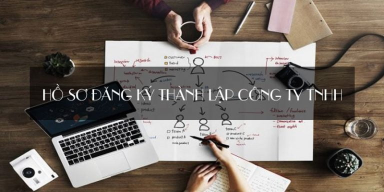 Hướng dẫn doanh nghiệp làm thủ tục hồ sơ đăng ký thành lập công ty TNHH, cách chuẩn bị. Có mẫu cho Công ty TNHH 1 thành viên, TNHH 2 thành viên chi tiết
