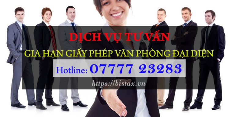 Thủ Tục Gia Hạn Giấy Phép Thành Lập Văn Phòng Đại Diện Nước Ngoài