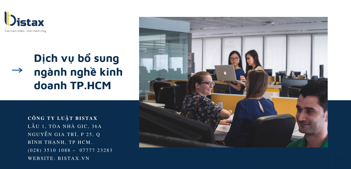 Dịch vụ bổ sung ngành nghề kinh doanh TP.HCM