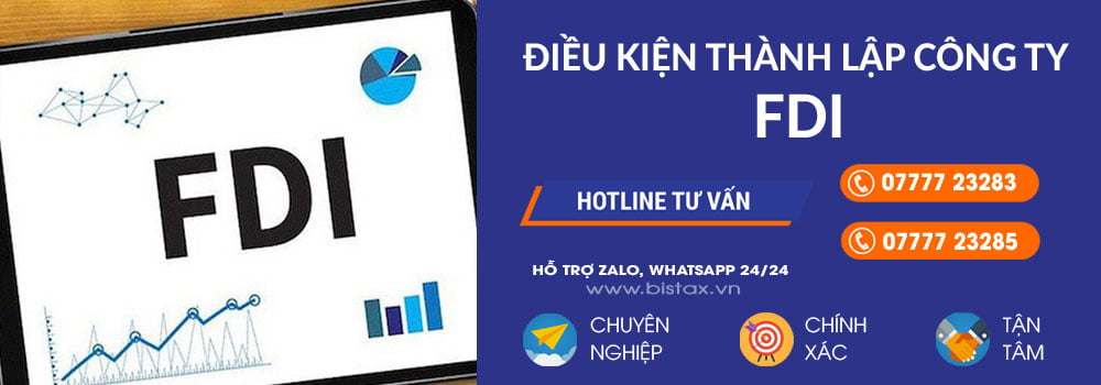 dieu-kien-thanh-lap-cong-ty-fdi Điều kiện thành lập công ty fdi tại Việt Nam