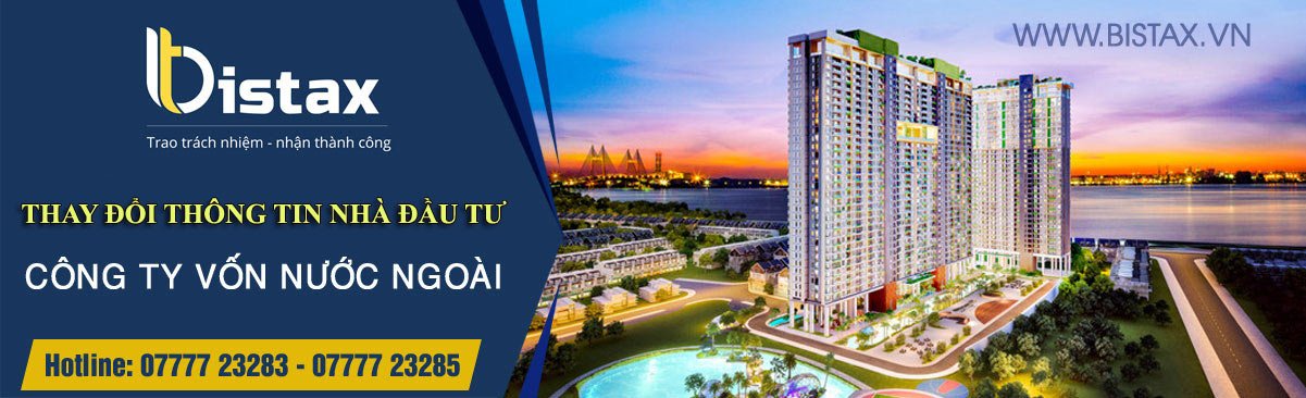 Thay đổi thông tin nhà đầu tư trên giấy phép đầu tư. Dịch vụ thay đổi, cập nhật số hộ chiếu, thông tin liên hệ trên giấy phép công ty vốn nước ngoài.