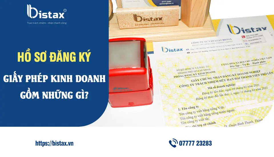 Hồ sơ đăng ký giấy phép kinh doanh