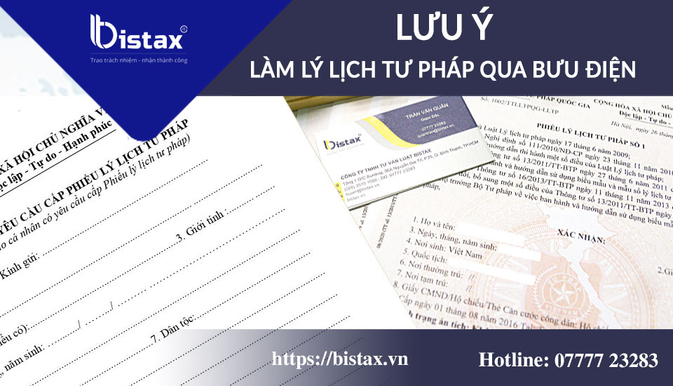 Lưu ý khi làm lý lịch tư pháp qua bưu điện
