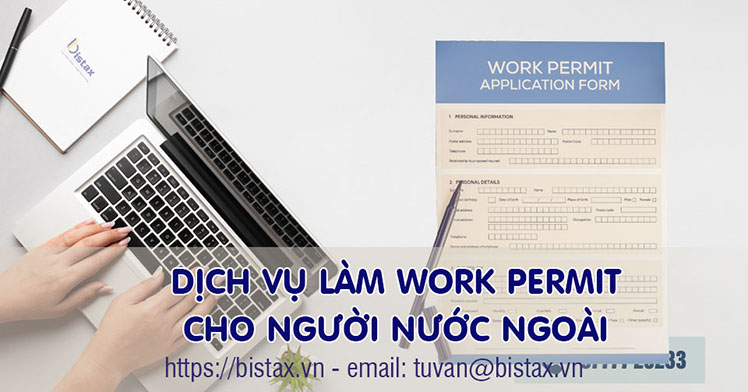 Dịch vụ làm work permit cho người nước ngoài tại Luật Bistax
