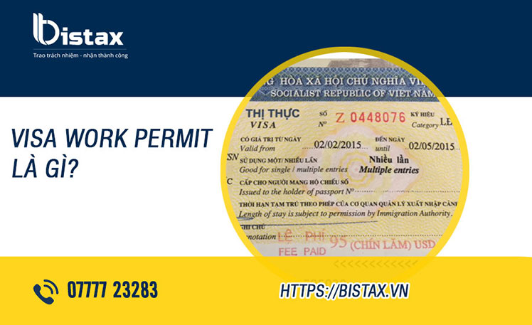 Visa work permit là gì?
