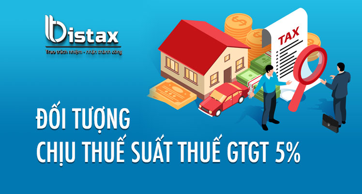 Đối tượng thuế suất GTGT 5%