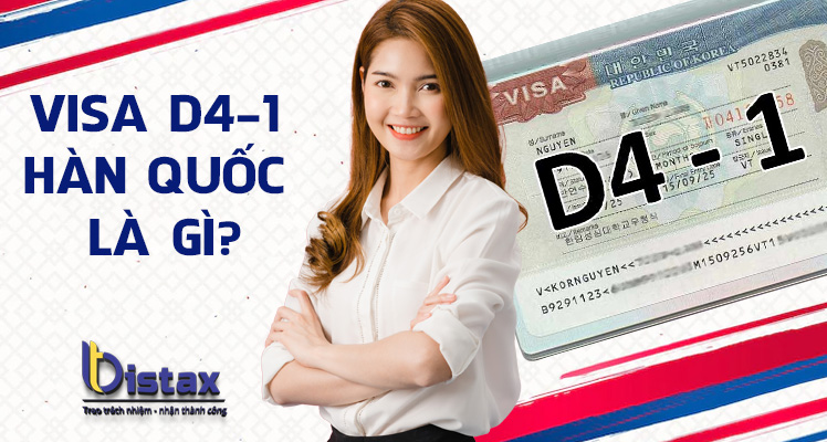 Visa D4-1 Hàn Quốc