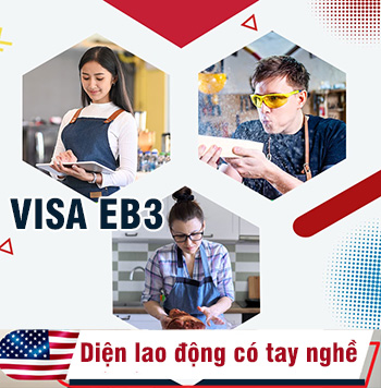 Visa Eb3 diện lao động có tay nghề
