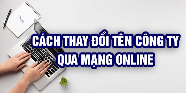 thay đổi tên công ty qua mạng